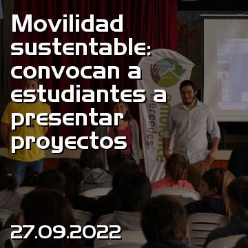 Movilidad sustentable: convocan a estudiantes a presentar proyectos